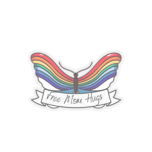 free mom hugs banner Kiss-Cut Sticker Paper products Printify 6" × 6" Transparent 