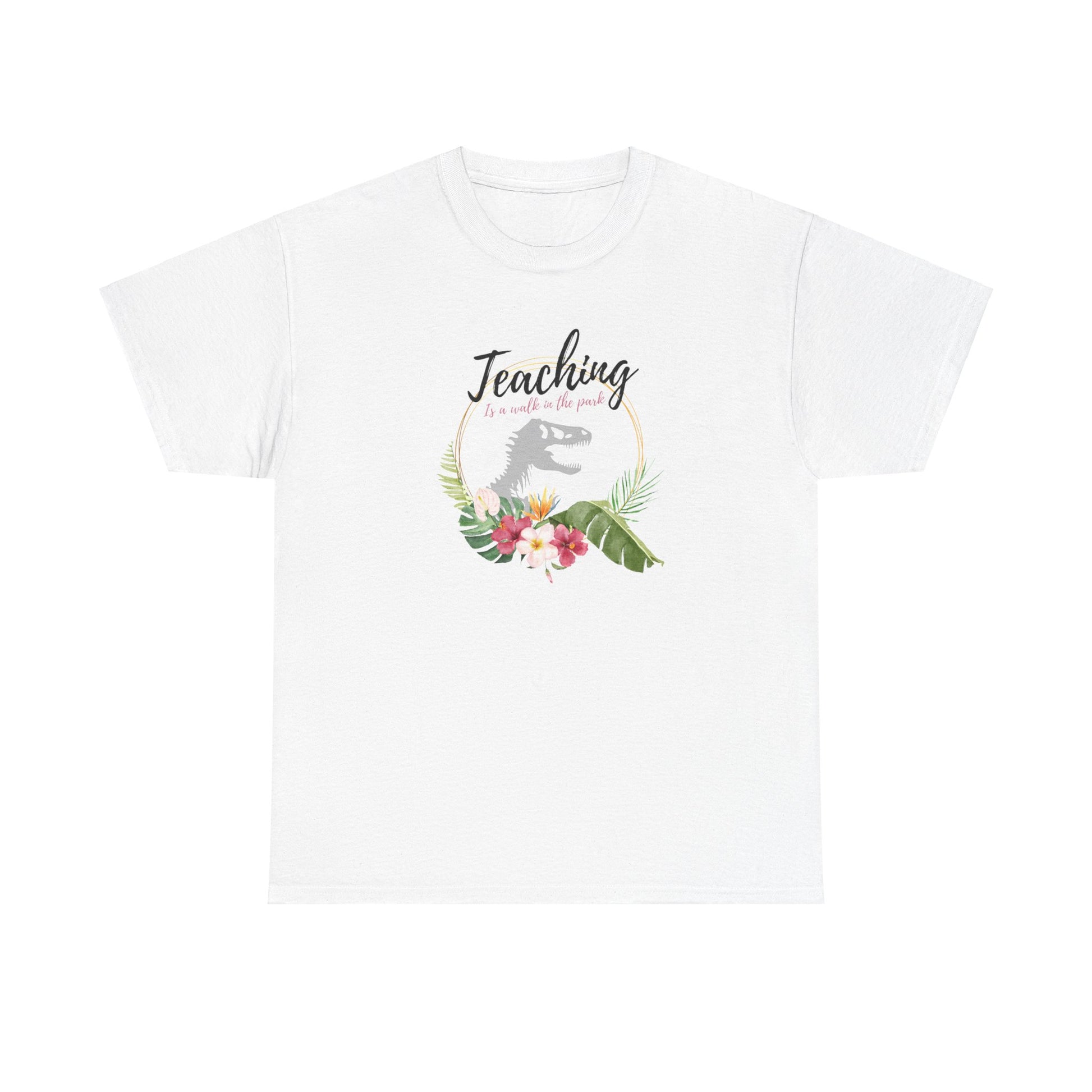 Teaching is a walk in the park Unisex Heavy Cotton Tee T-Shirt Printify   