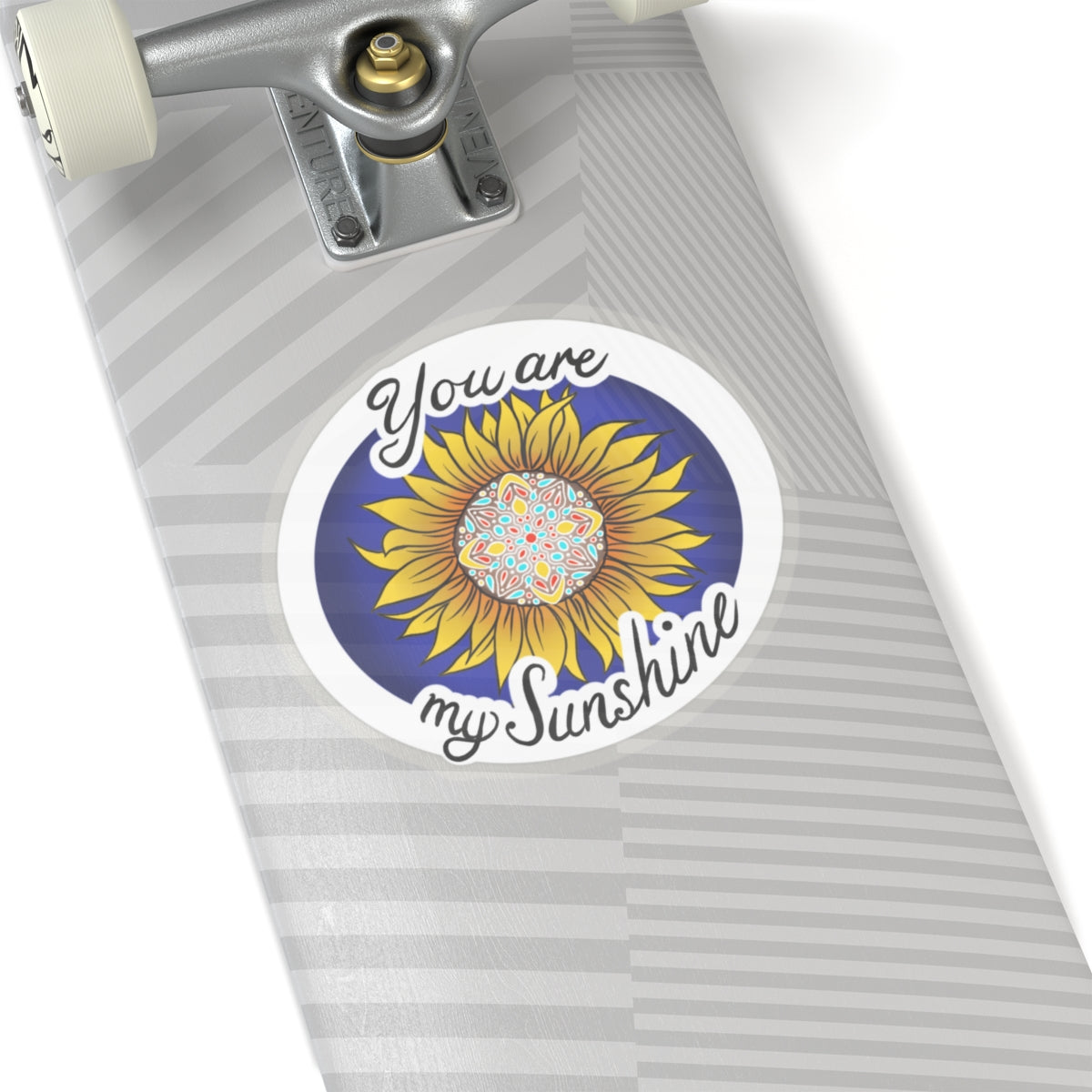 You are my sunshine Kiss-Cut Sticker Paper products Printify 6" × 6" Transparent 