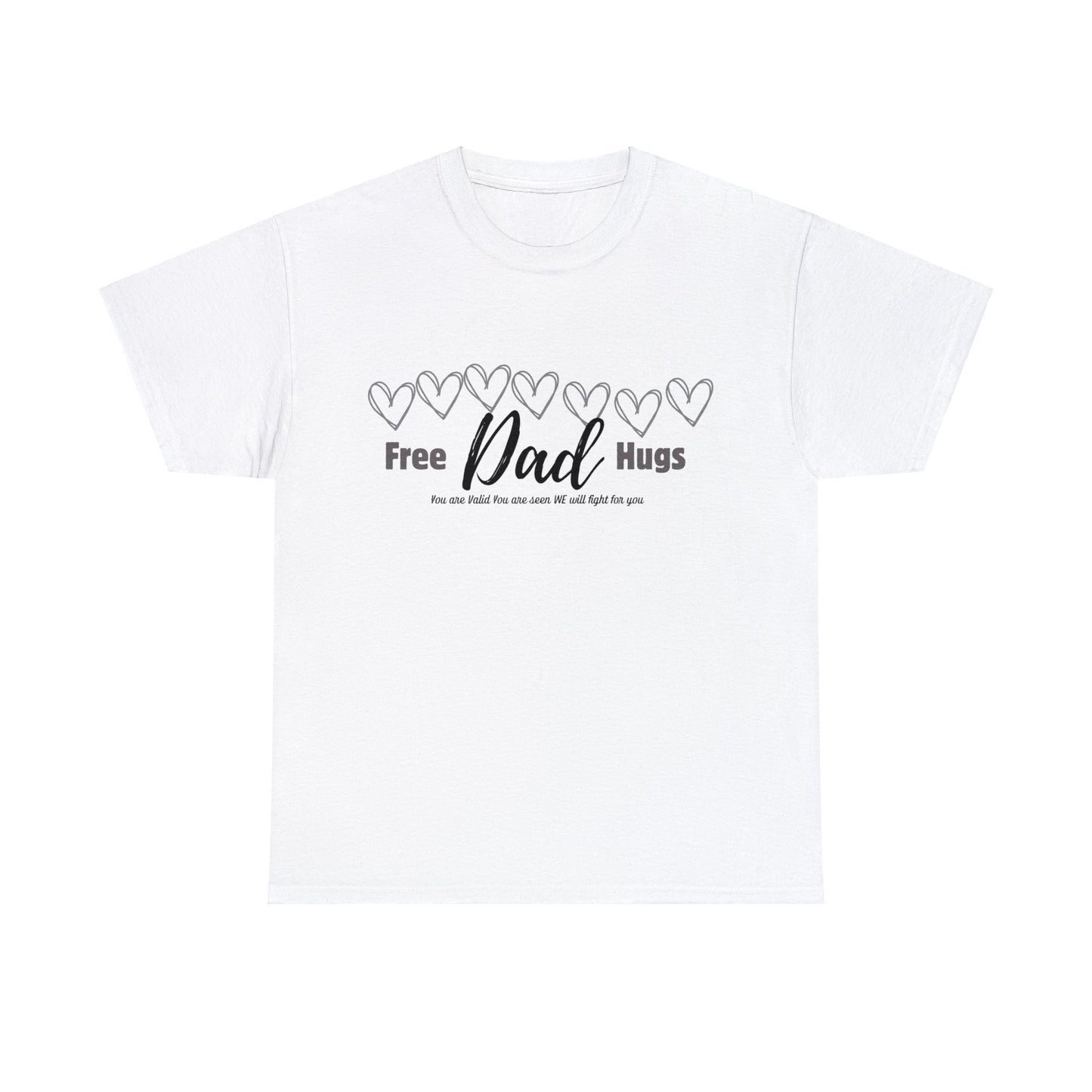 Spread Love and Warmth: "Free Dad Hugs" Shirt T-Shirt Printify   