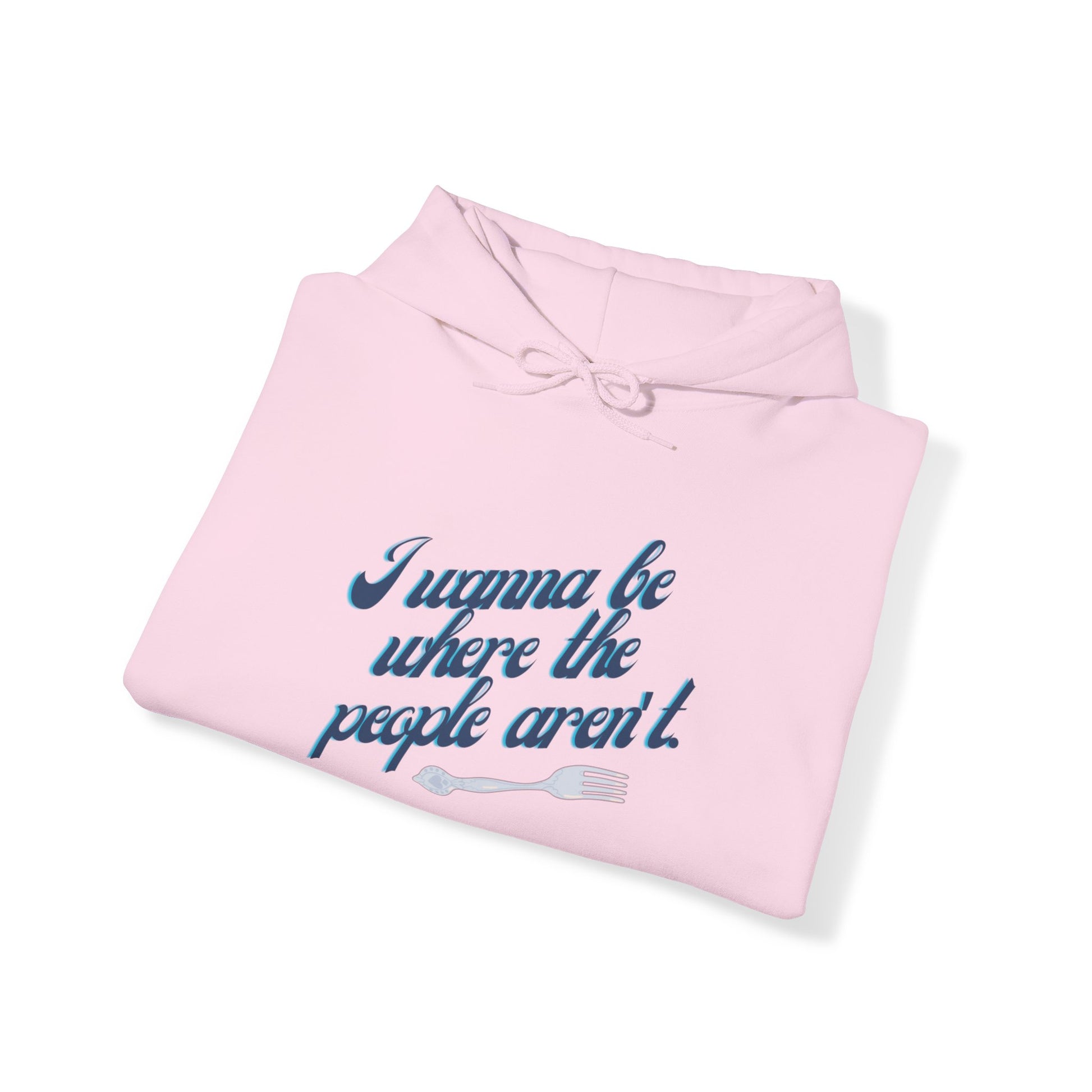 Embrace Your Introverted Side: "I Wanna Be Where the People Aren't" Hoodie Hoodie Printify   