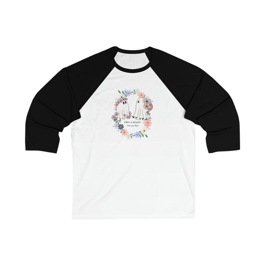 I have a surprise for you Boo! Unisex 3\4 Sleeve Baseball Tee Long-sleeve Printify White/ Black S 